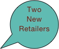 Two New 
Retailers


Partners